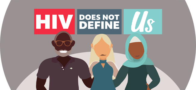 HIV Does Not Define Us